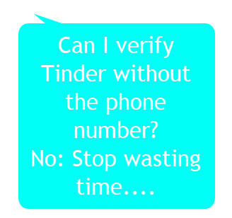 Can I verify Tinder without the phone number?